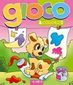 Gioco & coloro. Vol. 2