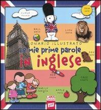 Le mie prime parole in inglese: House and Objects (enhanced ebook) 