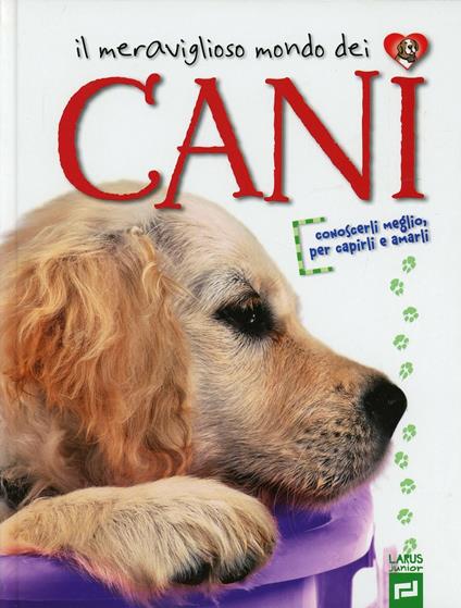 Il meraviglioso mondo dei cani - copertina