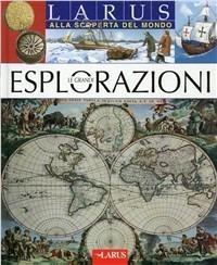 Esplorazioni. Ediz. illustrata - copertina