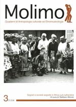 Molimo. Quaderni di antropologia culturale ed etnomusicologia. Vol. 3: Segreti e società segrete in Africa subsahariana