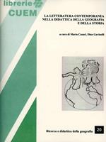 La letteratura contemporanea nella didattica della geografia e della storia