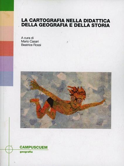 La cartografia nella didattica della geografia e della storia - copertina