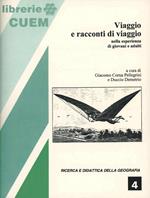 Viaggio e racconti di viaggio. Nell'esperienza di giovani e adulti