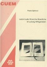 Lezioni sulle «ricerche filosofiche» di Ludwig Wittgenstein