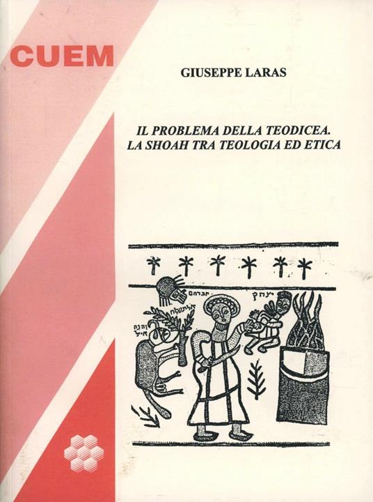 Il problema della teodicea. La Shoah tra teologia ed etica - Giuseppe Laras - copertina