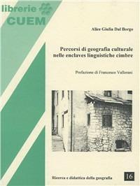 Percorsi di geografia culturale nelle enclaves linguistiche cimbre - Alice Giulia Dal Borgo - copertina