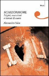 Schizoamore - Alessandro Salas - copertina