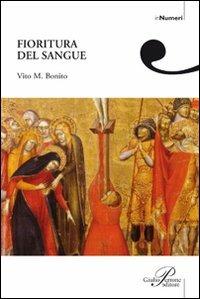 Fioritura del sangue - Vito M. Bonito - copertina