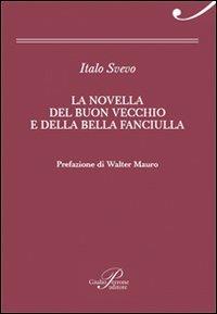 La novella del buon vecchio e della bella fanciulla - Italo Svevo - copertina