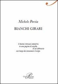 Bianchi girari - Michele Porsia - copertina