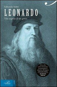 Leonardo. Vita segreta di un genio - Edmondo Solmi - copertina