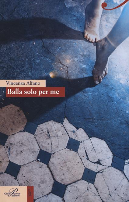 Balla solo per me - Enza Alfano - copertina