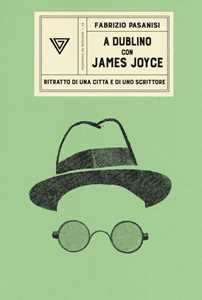 Image of A Dublino con James Joyce