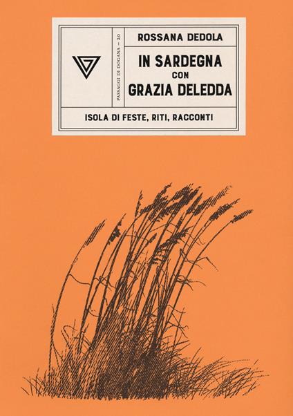 In Sardegna con Grazia Deledda - Rossana Dedola - copertina