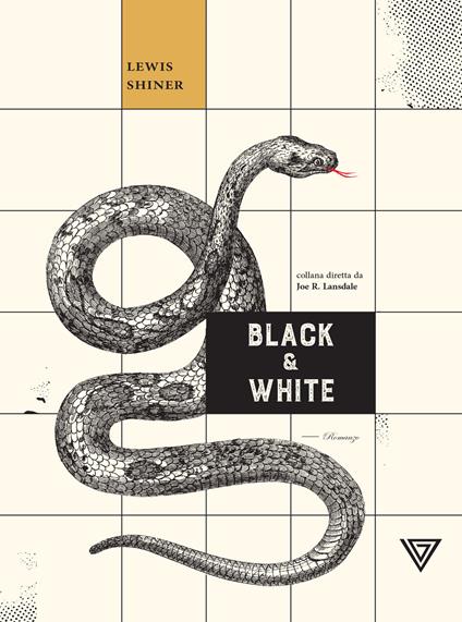 Black & White - Lewis Shiner,Seba Pezzani - ebook