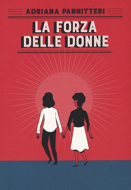 La forza delle donne - Adriana Pannitteri - copertina