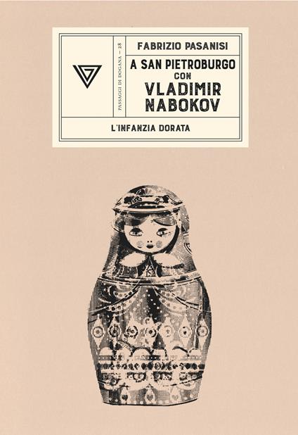 A San Pietroburgo con Vladimir Nabokov. L'infanzia dorata - Fabrizio Pasanisi - copertina