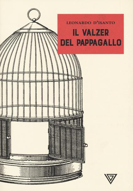 Il valzer del pappagallo - Leonardo D'isanto - copertina