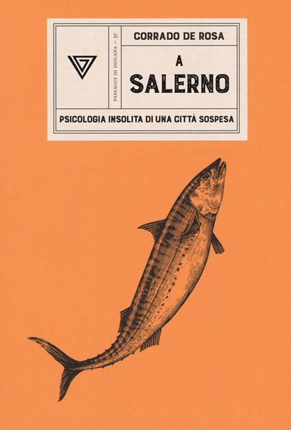 A Salerno - Corrado De Rosa - copertina