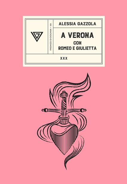 A Verona con Romeo e Giulietta - Alessia Gazzola - Libro - Perrone 