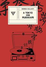 A Tokyo con Murakami