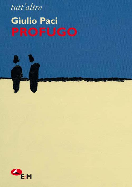 Profugo - Giulio Paci - copertina