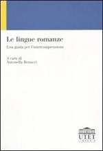 Le lingue romanze. Una guida per l'intercomprensione