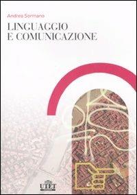 Linguaggio e comunicazione - Andrea Sormano - copertina