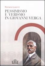 Pessimismo e verismo in Giovanni Verga