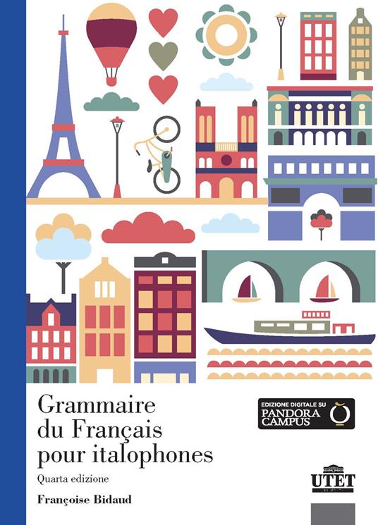 Grammaire du français pour italophones - Françoise Bidaud - copertina