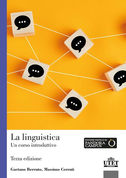 La linguistica. Un corso introduttivo - Gaetano Berruto,Massimo Cerruti - copertina