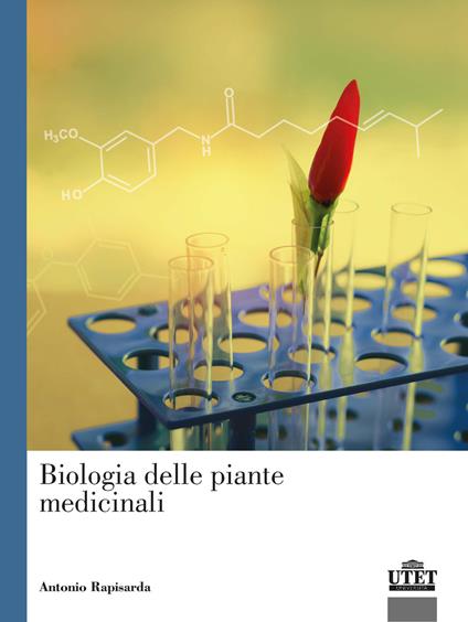 Biologia delle piante medicinali - Antonio Rapisarda - copertina