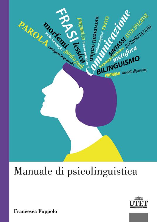 Manuale di psicolinguistica - Francesca Foppolo - copertina