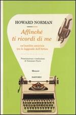 Affinché ti ricordi di me. Un'insolita amicizia tra le leggende dell'Artico