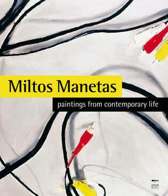 Miltos Manetas. Paintings from contemporary life. Ediz. italiana e inglese - copertina
