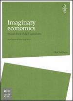 Imaginary economics. Quando l'arte sfida il capitalismo