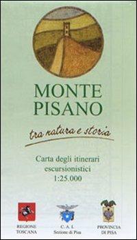 Guida al Monte Pisano. Percorsi tra natura, storia e cultura. Ediz. illustrata - copertina