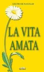 La vita amata