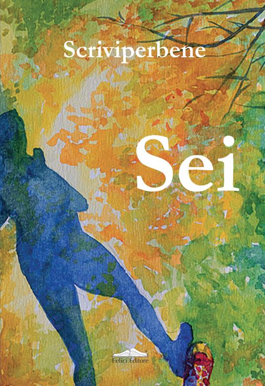 Sei - Scriviperbene - copertina