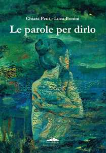 Le parole per dirlo