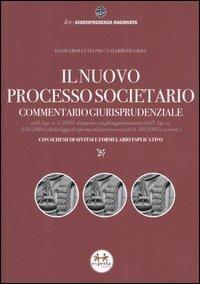 Il nuovo processo societario. Commentario giurisprudenziale - Davis E. Cutugno,Valerio De Gioia - copertina