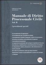 Manuale di diritto processuale civile. Vol. 2: I procedimenti speciali