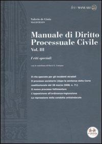 Manuale di diritto processuale civile. Vol. 3: I riti speciali - Valerio De Gioia - copertina