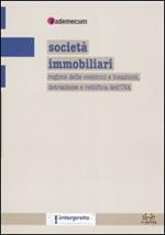 Società immobiliari. Regime delle cessioni e locazioni, detrazione e rettifica dell'IVA