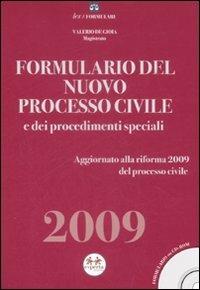 Formulario del nuovo processo civile e dei procedimenti speciali 2009. Con CD-ROM - Valerio De Gioia - copertina