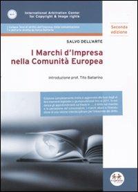 I marchi d'impresa nella Comunità europea - Salvo Dell'Arte - copertina