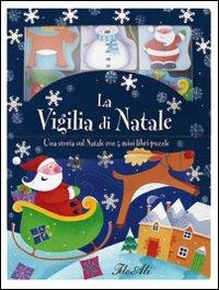 La vigilia di Natale. Ediz. illustrata - copertina