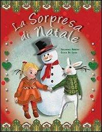 La sorpresa di Natale. Ediz. illustrata - Susanna Ronchi - copertina