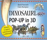 Dinosauri pop-up in 3D. Con gadget